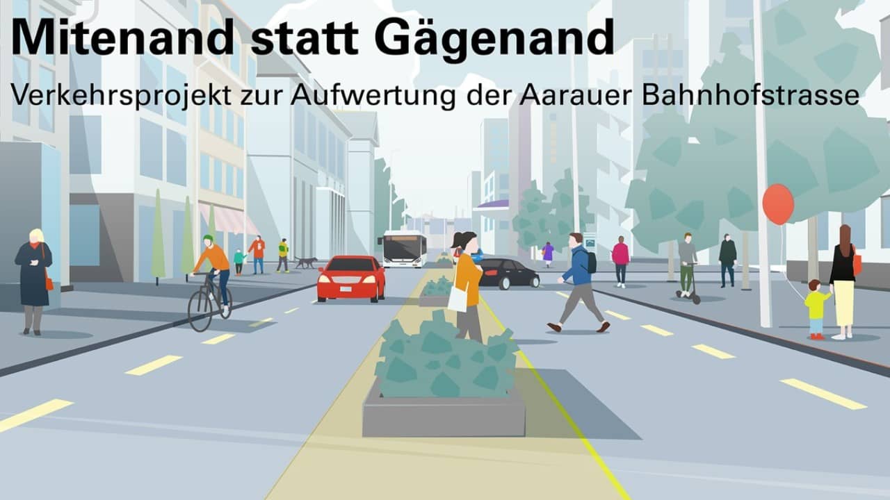 Eine Illustration der Bahnhofstrasse mit Fussgängern, Velofahrenden sowie Autos und öV. Im Bild steht der Slogan des Projekts "Mitenand statt Gägenand – Verkehrsprojekt zur Aufwertung der Aarauer Bahnhofstrasse".