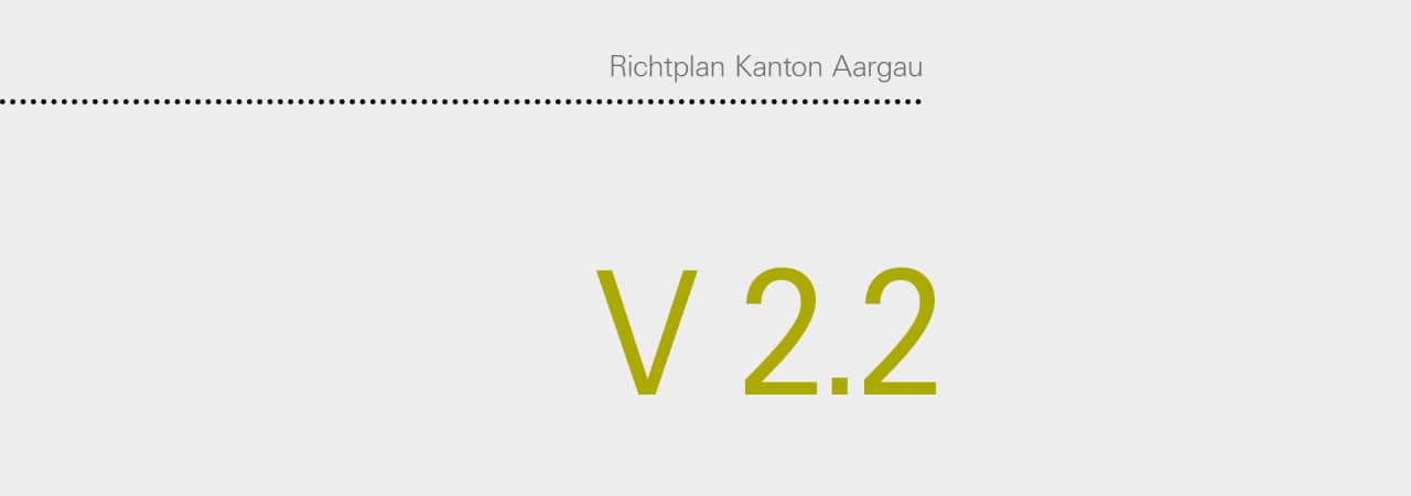 Kopfbild für Anpassung des Richtplans: Aufnahme Richtplankapitel V 2.2.