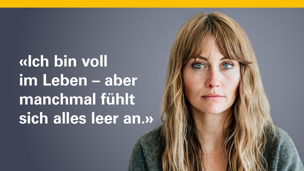Eine junge Frau schaut frontal in die Kamera. Neben dem Bild steht: Im bin voll im Leben - aber manchmal fühlt sich alles leer an.